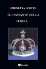 Image for Il diamante della Regina