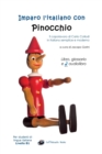 Image for Imparo l&#39;italiano con Pinocchio : Libro, glossario e audiolibro