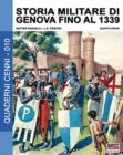 Image for Storia militare di Genova fino al 1339