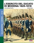 Image for L&#39;esercito del Ducato di Modena 1625-1818