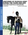 Image for Uniforms of Russian Army during the years 1825-1855. Vol. 2