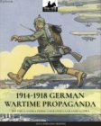 Image for 1914-1918 German Wartime Propaganda