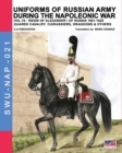 Image for Uniforms of Russian army during the Napoleonic war vol.16 : The Guards Cavalry: Cuirassiers, Dragoons &amp; Others