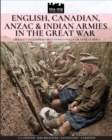 Image for English, Canadian, ANZAC &amp; Indian armies in the great war