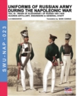 Image for Uniforms of Russian army during the Napoleonic war vol.18 : Guard artillery, Engineers &amp; General Staff