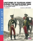 Image for Uniforms of Russian army during the Napoleonic war vol.22 : The temporary forces