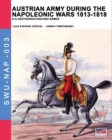 Image for Austrian army during the Napoleonic wars 1813-1818