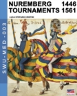 Image for Nuremberg tournaments 1446-1561
