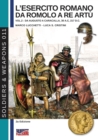 Image for L&#39;esercito romano da Romolo a re Artu - Vol. 2