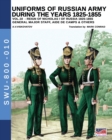 Image for Uniforms of Russian army during the years 1825-1855 - Vol. 10