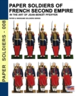 Image for Paper soldiers of French Second Empire : In the art of Jean-Benoit Pfeiffer