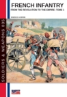 Image for French infantry from the Revolution to the Empire - Tome 1