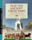 Image for Play the Ancient Greek war : Gioca a Wargame alle guerre degli antichi Greci