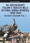 Image for Gli aerosiluranti italiani e tedeschi della seconda guerra mondiale 1940-1945 - Vol. 2