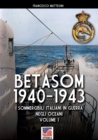 Image for Betasom 1940-1943 - Vol. 1