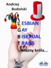 Image for Lesbian Gay Bisexual Trans... Blazny Krola.