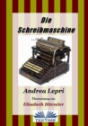 Image for Die Schreibmaschine.
