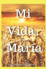Image for Mi Vida, Maria