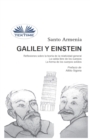 Image for Galilei Y Einstein : Reflexiones Sobre La Teoria De La Relatividad General - La Caida Libre De Los Cuerpos