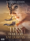 Image for Tess: El Vuelo De Las Valquirias.
