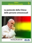 Image for La Pastorale Della Chiesa Delle Persone Omosessuali.