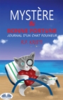 Image for Mystere Et Bonne Fortune: Le Journal D&#39;Un Chat Fouineur