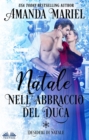 Image for Natale Nell&#39;Abbraccio Del Duca