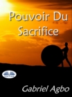 Image for Pouvoir Du Sacrifice