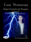 Image for Luz Noturna: Vinculo De Sangue Livro 2