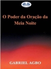 Image for O Poder Da Oracao Da Meia-Noite