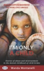 Image for I&#39;m Only a Child