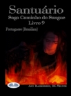 Image for Santuario: Saga Caminho Do Sangue Livro 9
