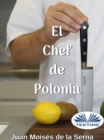 Image for El Chef De Polonia