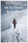 Image for El Origen De La Dama De Negro