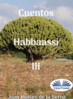 Image for Cuentos Habbaassi Iii