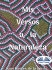 Image for Mis Versos a La Naturaleza