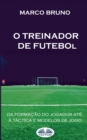 Image for O Treinador de Futebol