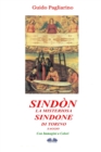 Image for Sindon la Misteriosa Sindone di Torino