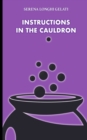 Image for Instructions in the Cauldron