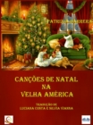 Image for Cancoes De Natal Na Velha America