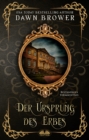 Image for Der Ursprung Des Erbes: Bestandiges Vermachtnis