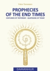 Image for Prophecies of the End Times : Centuries of Yesterday - Quatrains of Today