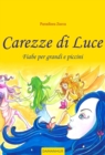 Image for Carezze di Luce