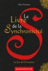 Image for Le Livre de la Synchronicite: Le Jeu de Divination