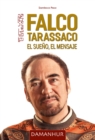 Image for Falco Tarassaco. El Sueno, El Mensaje: Las ensenanzas del fundador de Damanhur
