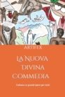 Image for La Nuova Divina Commedia