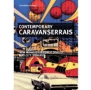 Image for Contemporary Caravanserais