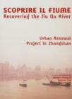 Image for Recovering the Jiu Qu River: Urban Renewal Project in Zhongshan