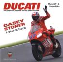 Image for Ducati Moto GP and Superbike : The Official Review of the 2007 Season
