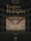 Image for Teatro Comunale di Bologna - The Comunale Theatre in Bologna